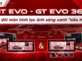 GOTECH ra mắt bộ đôi GT Evo và GT Evo 360: Màn hình ô tô chống ánh sáng xanh “siêu khủng”